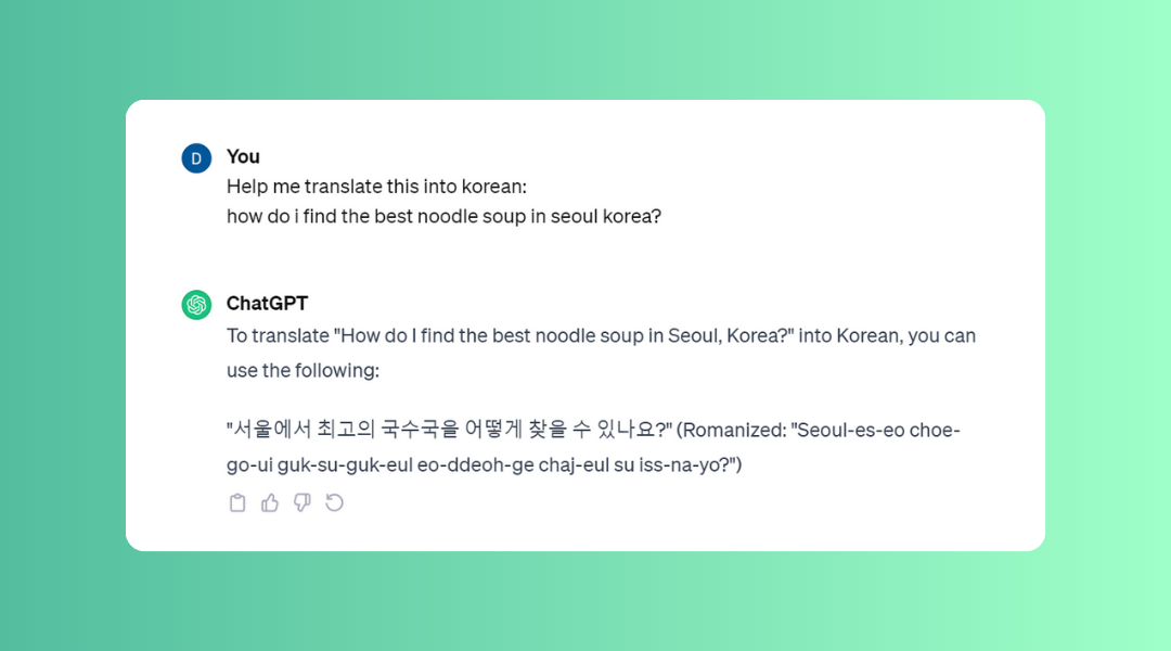 The UI of ChatGPT showing ChatGPT can be used to translate