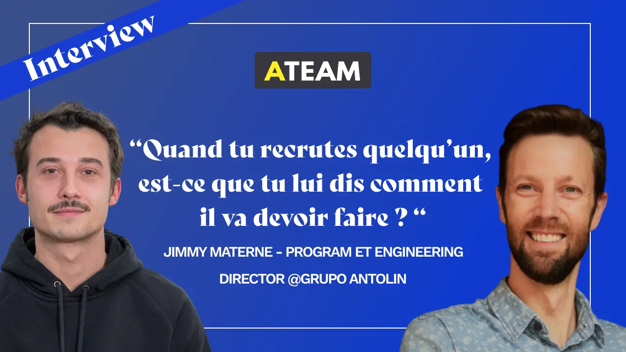 A-Team x Le Petit Manager : Apprentissages et philosophie du management