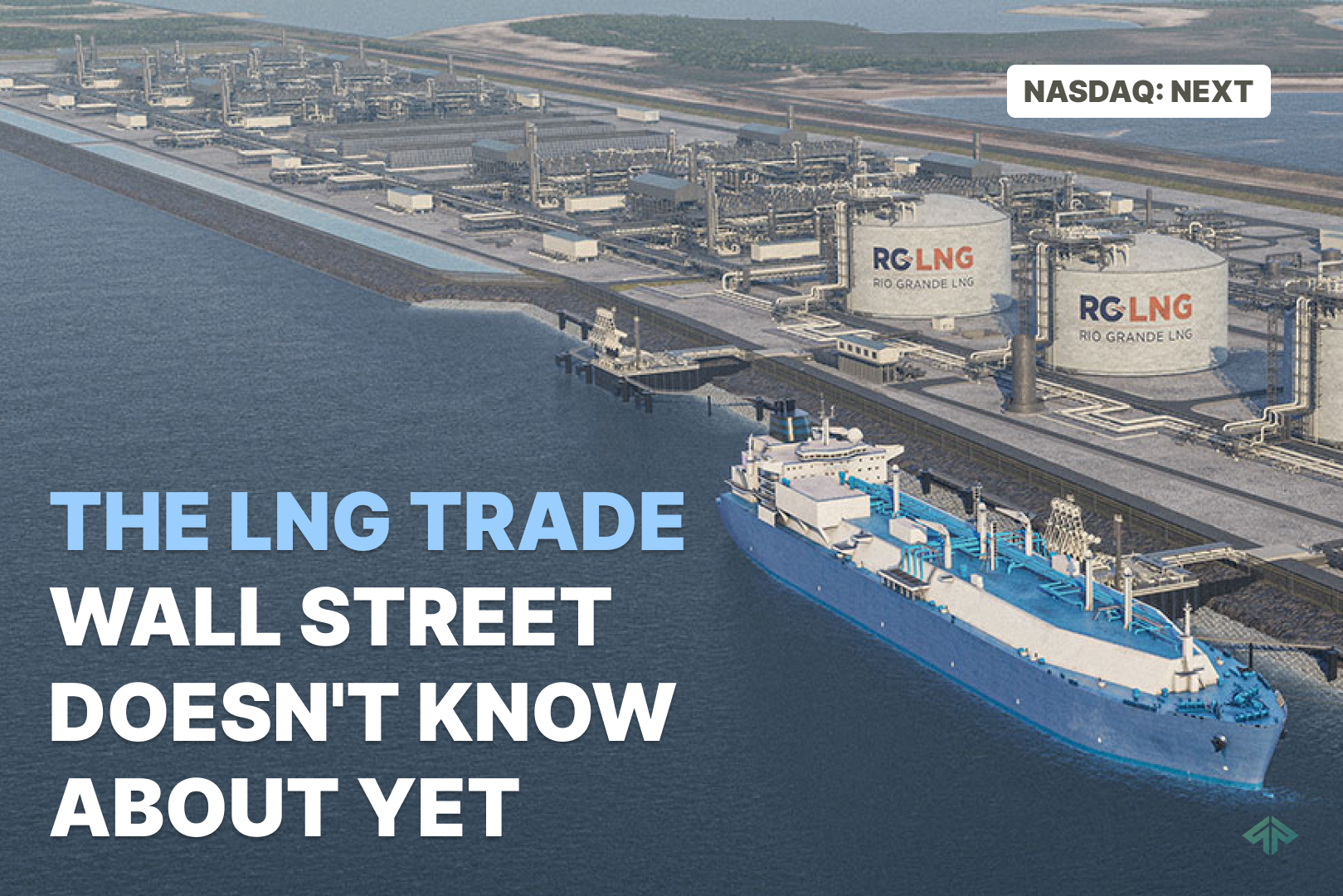 NEXT: The LNG Trade Wall Street Doesn't Know About Yet