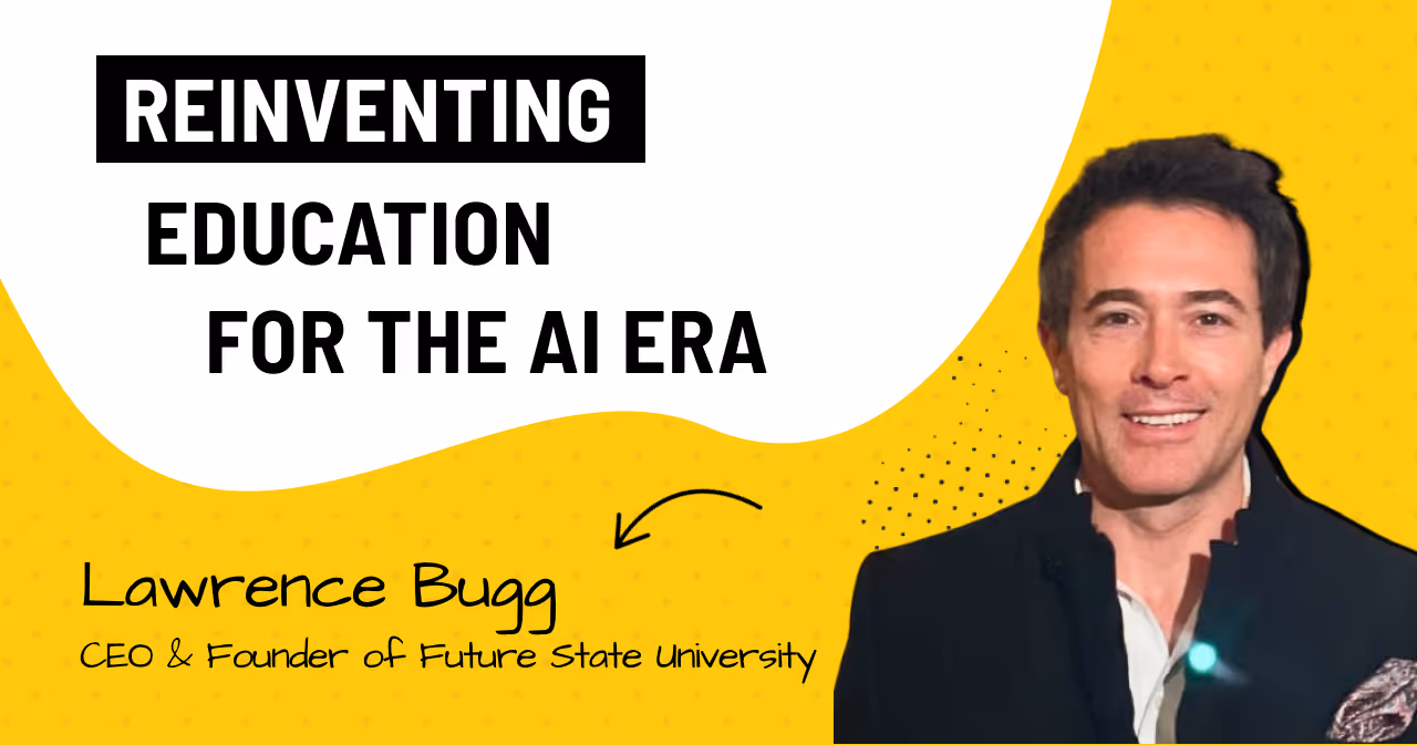 Case Study #31: Reinventing Education for the AI Era