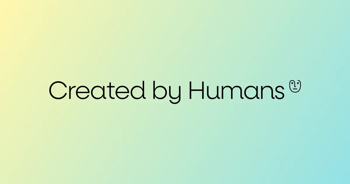 Created by Humans