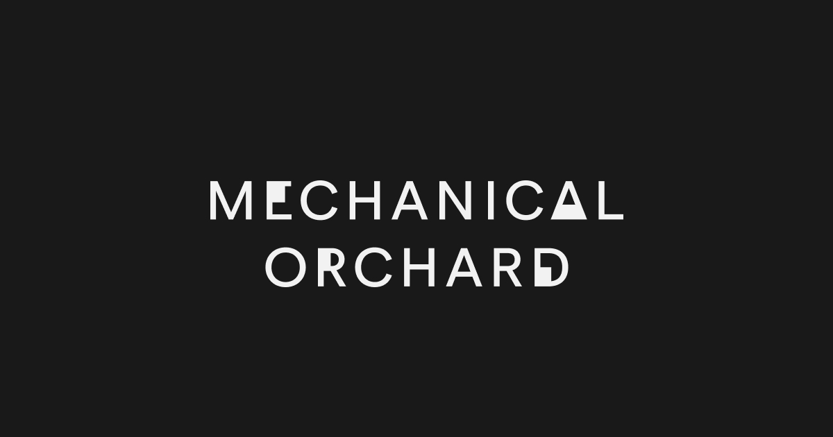 Mechanical Orchard