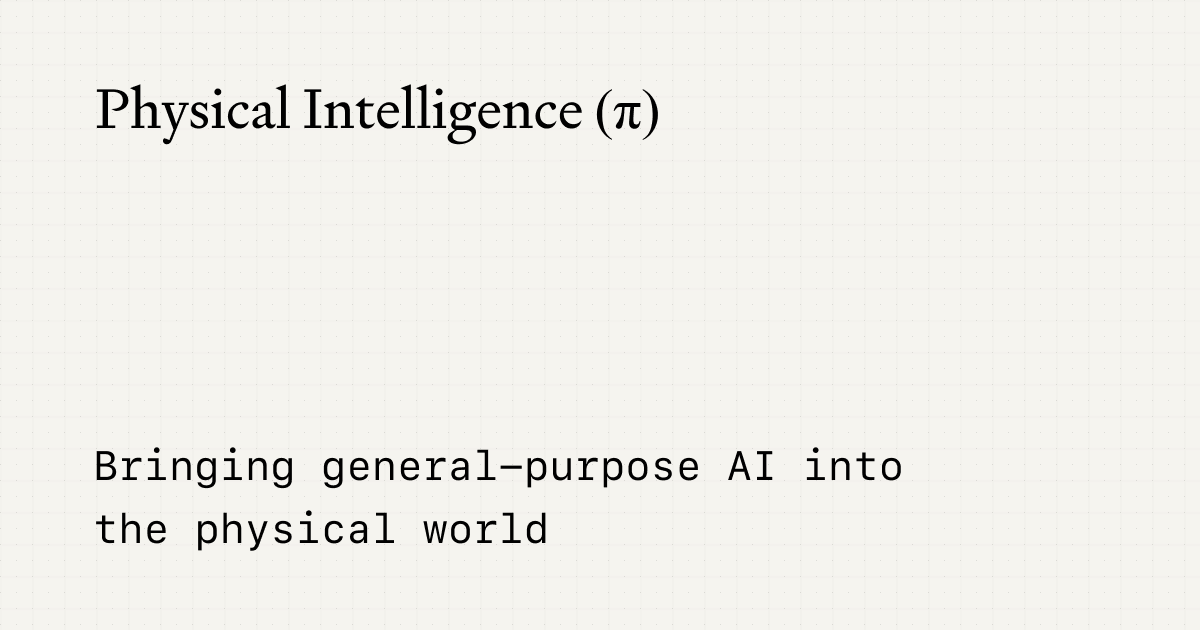 Physical Intelligence