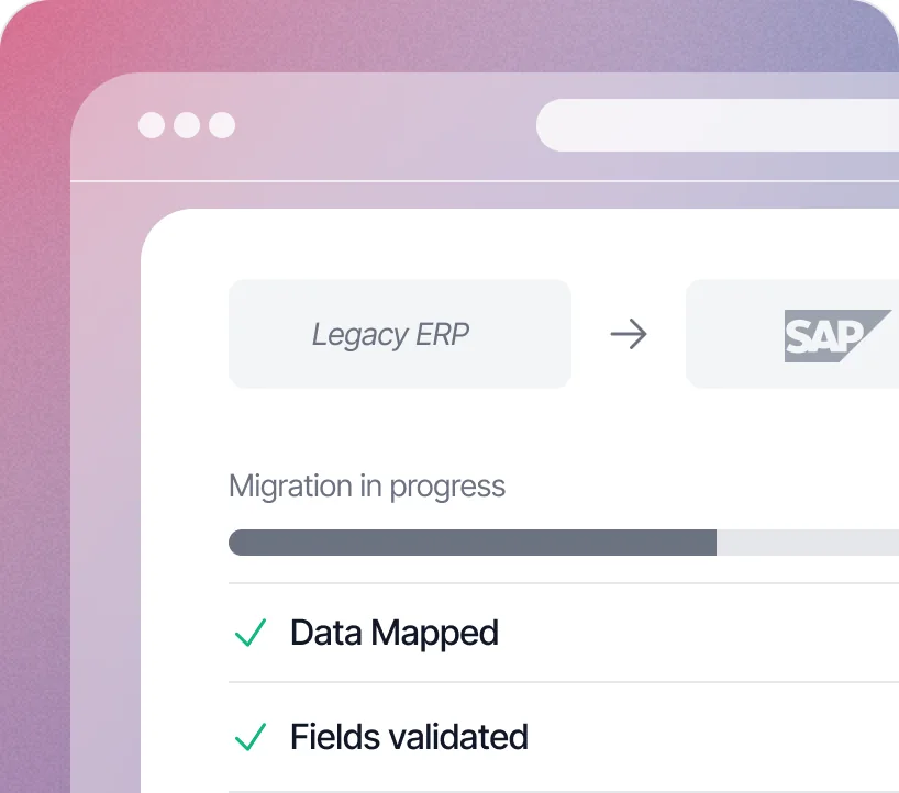 Migration in progress from legacy ERP to SAP