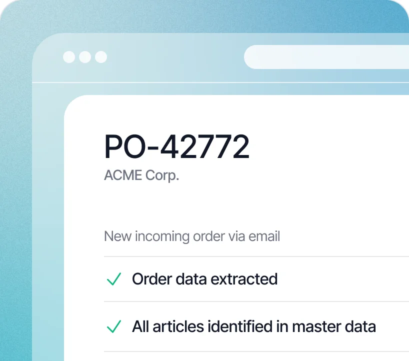 Order automatically extracted and matched to master data