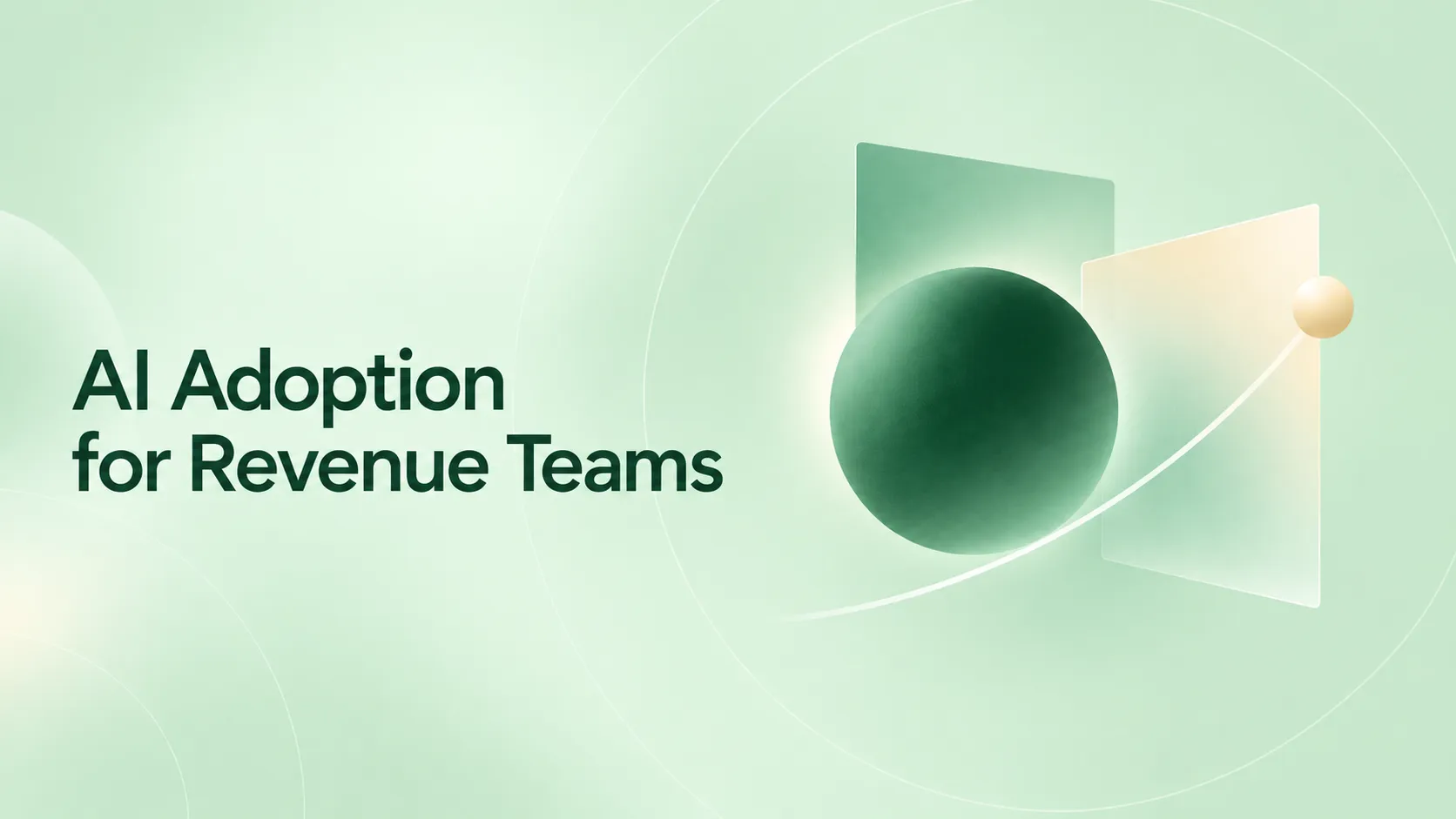 AI adoption for revenue teams: what the 2026 research shows