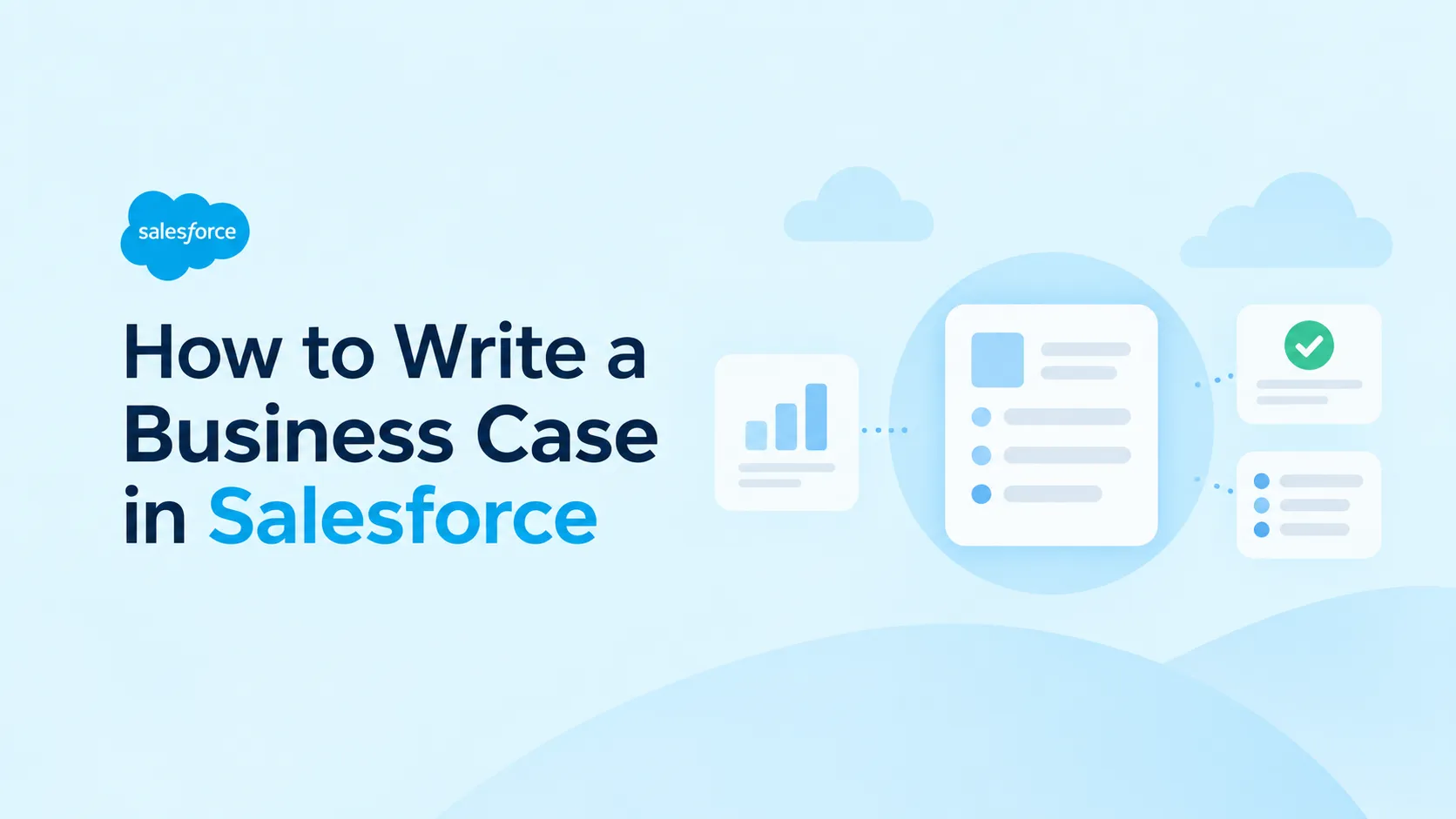 How to Write a Business Case in Salesforce