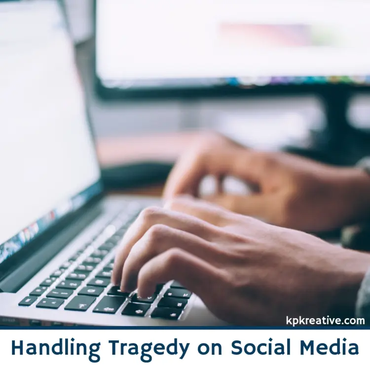 Handling Tragedy on Social Media