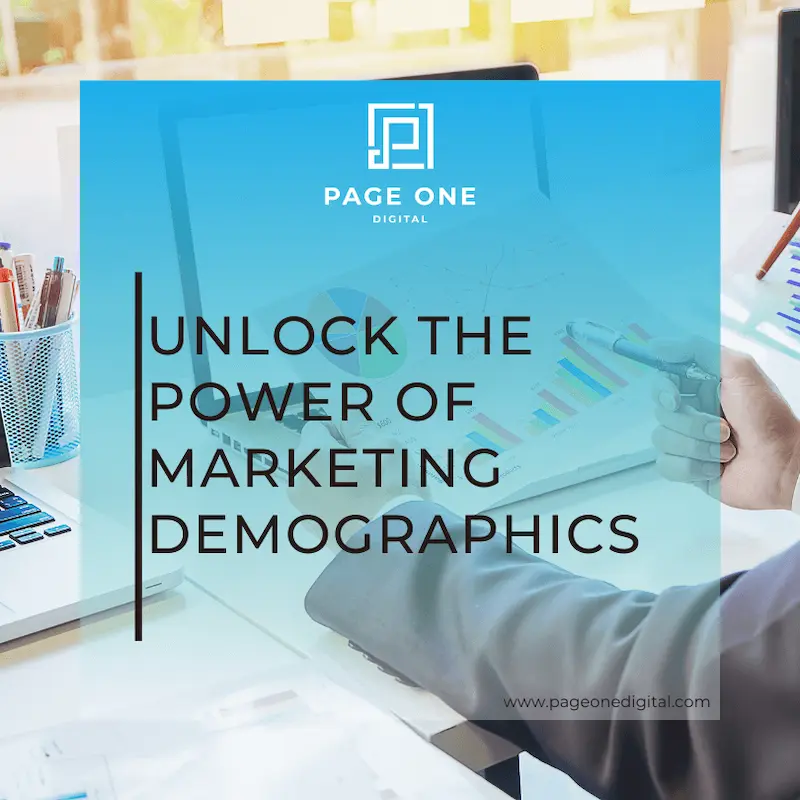 Unlock the Power of Marketing Demographics