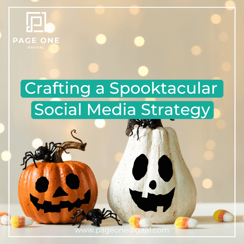 Crafting a Spooktacular Social Media Strategy