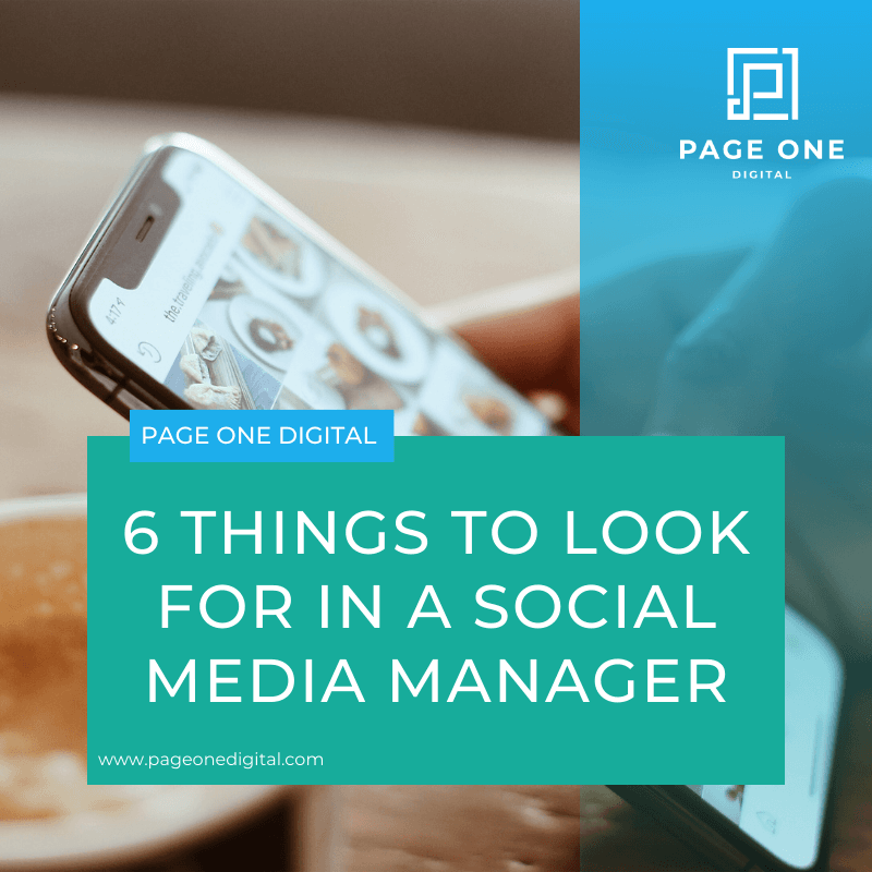 6 Things to Look for in a Social Media Manager