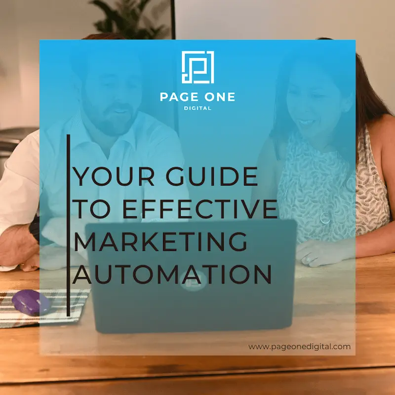 Your Guide To Effective Marketing Automation