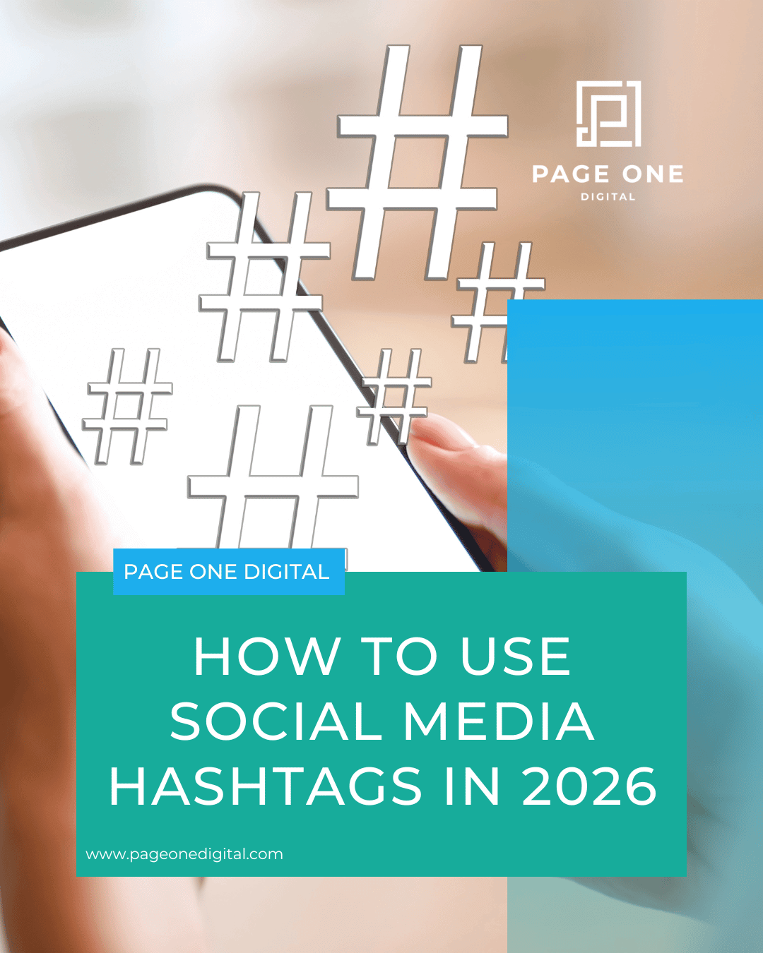 How to Use Social Media Hashtags in 2026
