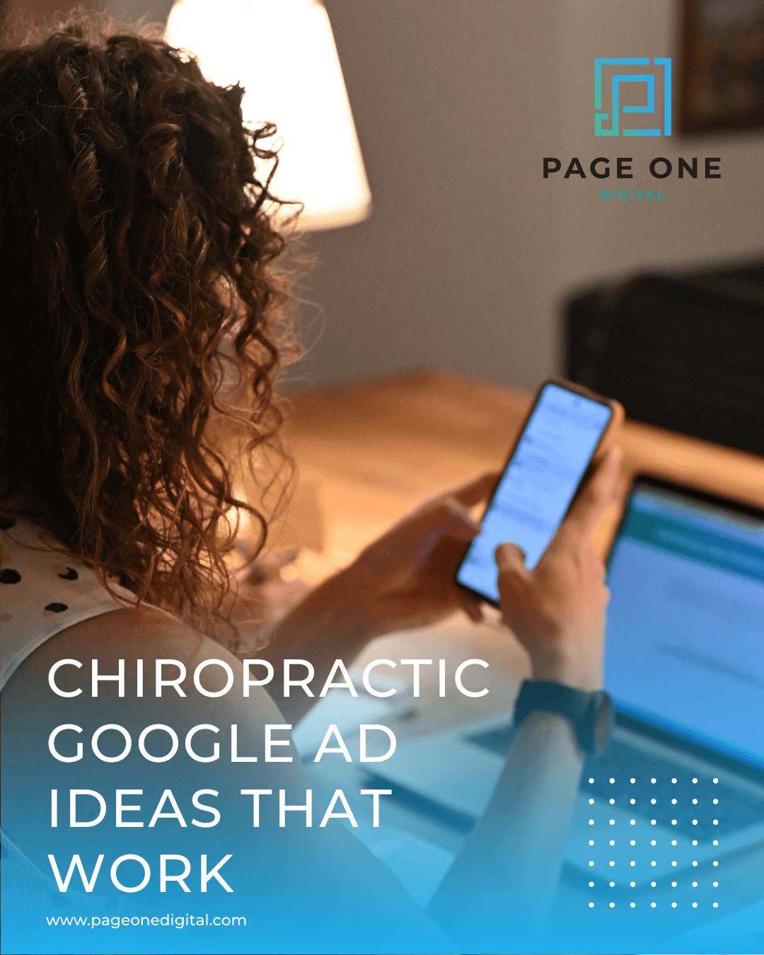 Chiropractic Google Ad Ideas That Work