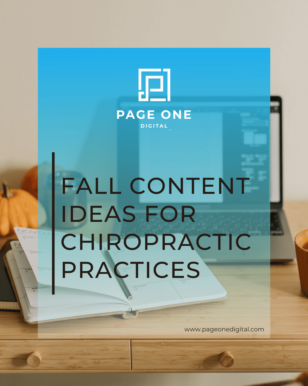 Fall Content Ideas for Chiropractic Practices