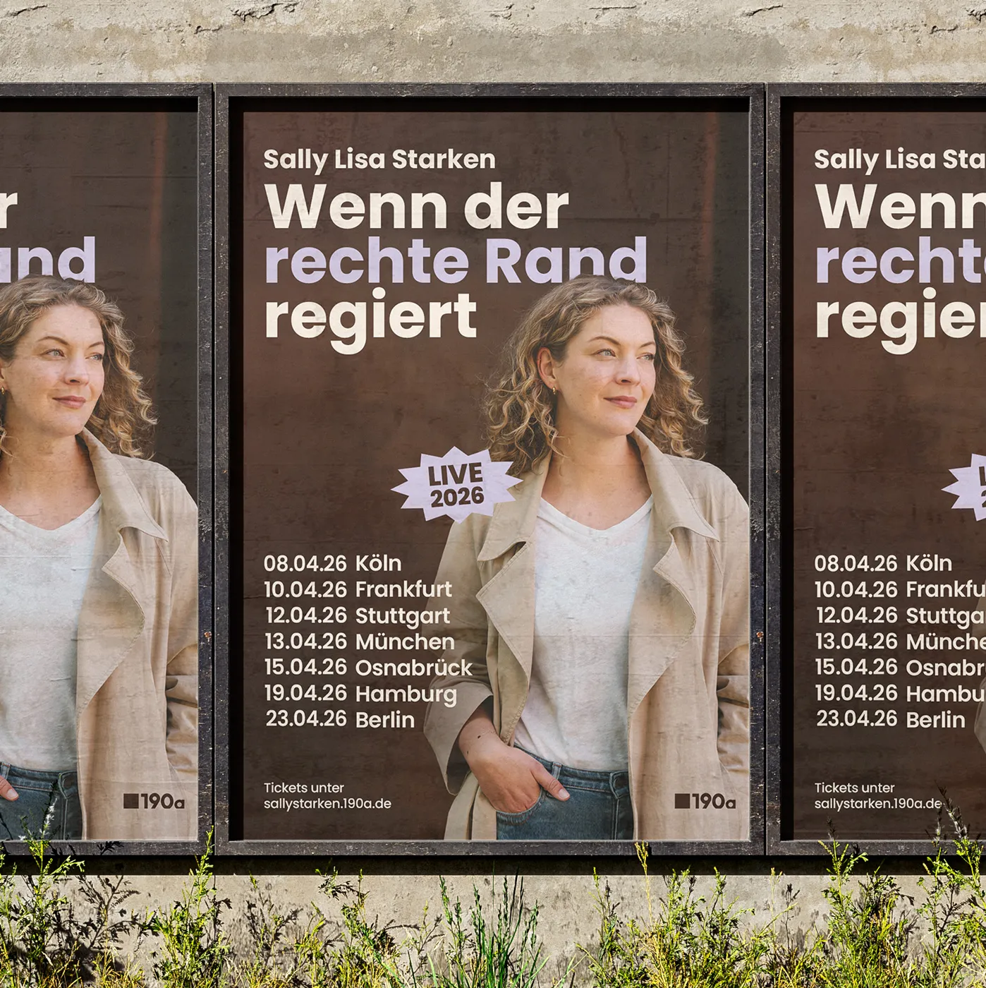 Poster von Sally Lisa Starkens Live-Tour 2026
„Wenn der rechte Rand regiert“
mit aufgelisteten Terminen und Städten in Deutschland.