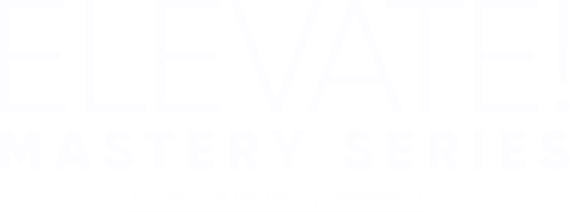 ELEVATE! Weekend Workshop