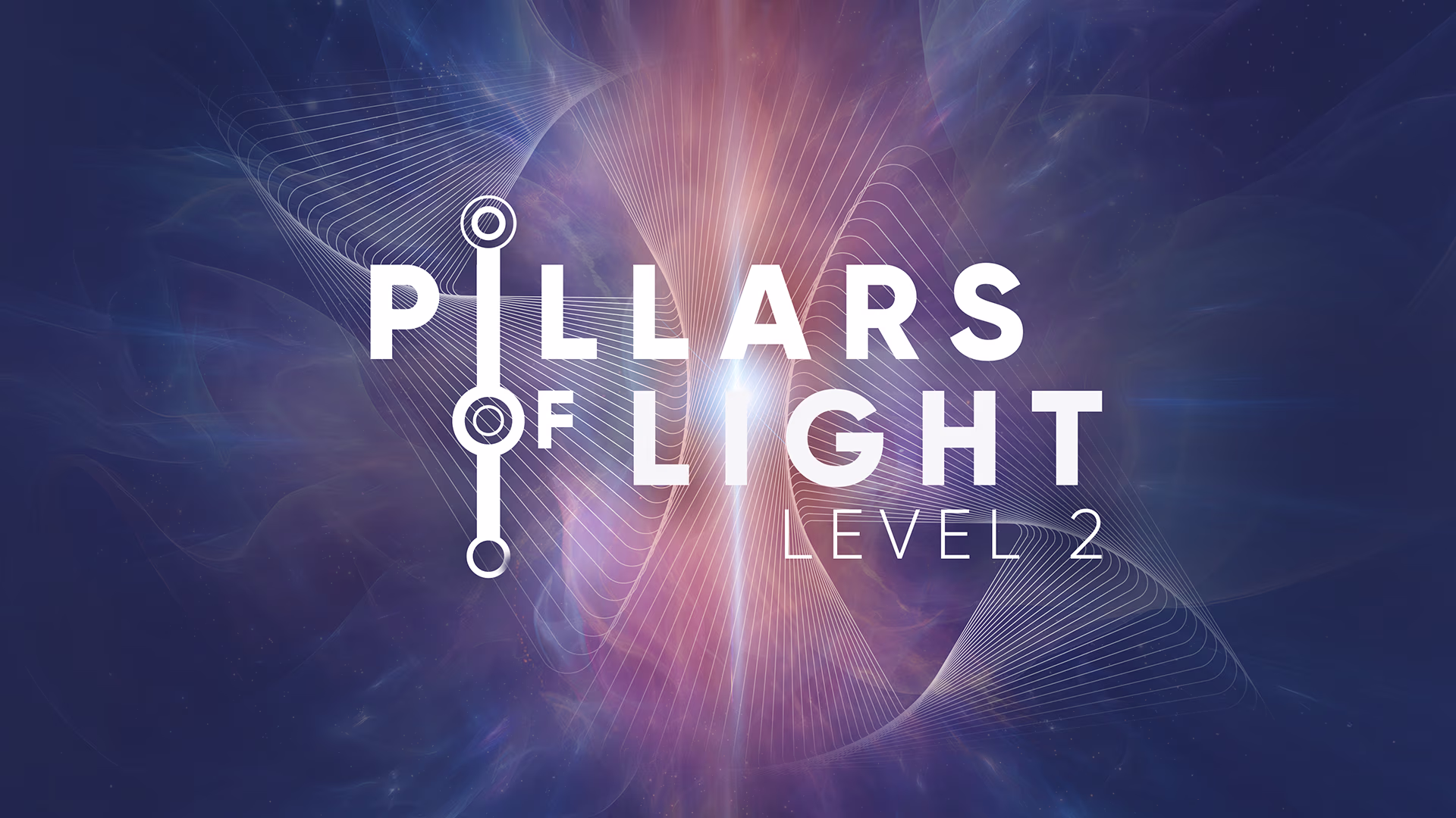 Pillars of Light: Level 2