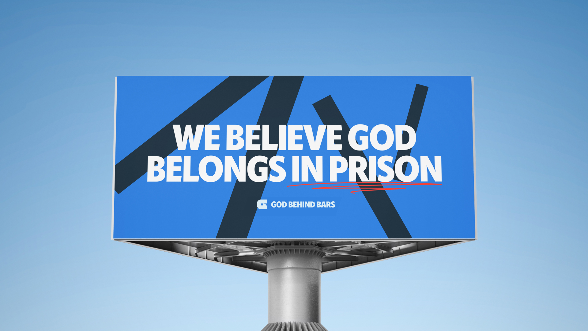 an example of a God Behind Bars billboard