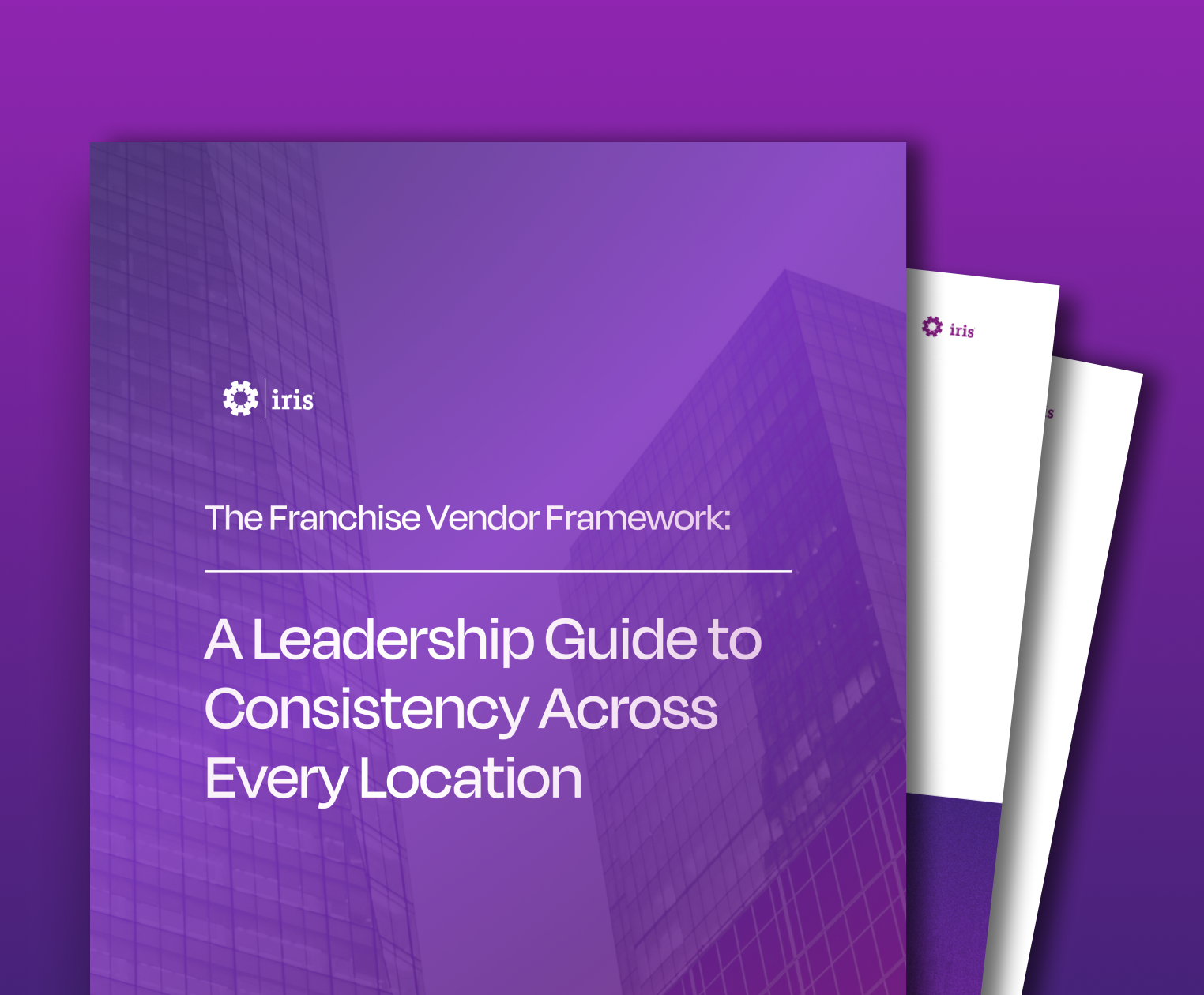 A Leadership Guide to Consistency Across Every Location