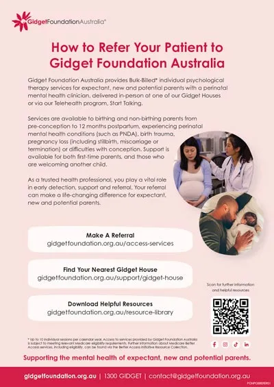 Poster guiding health professionals to how to refer patients to Gidget Foundation Australia, designed to display health-care settings.