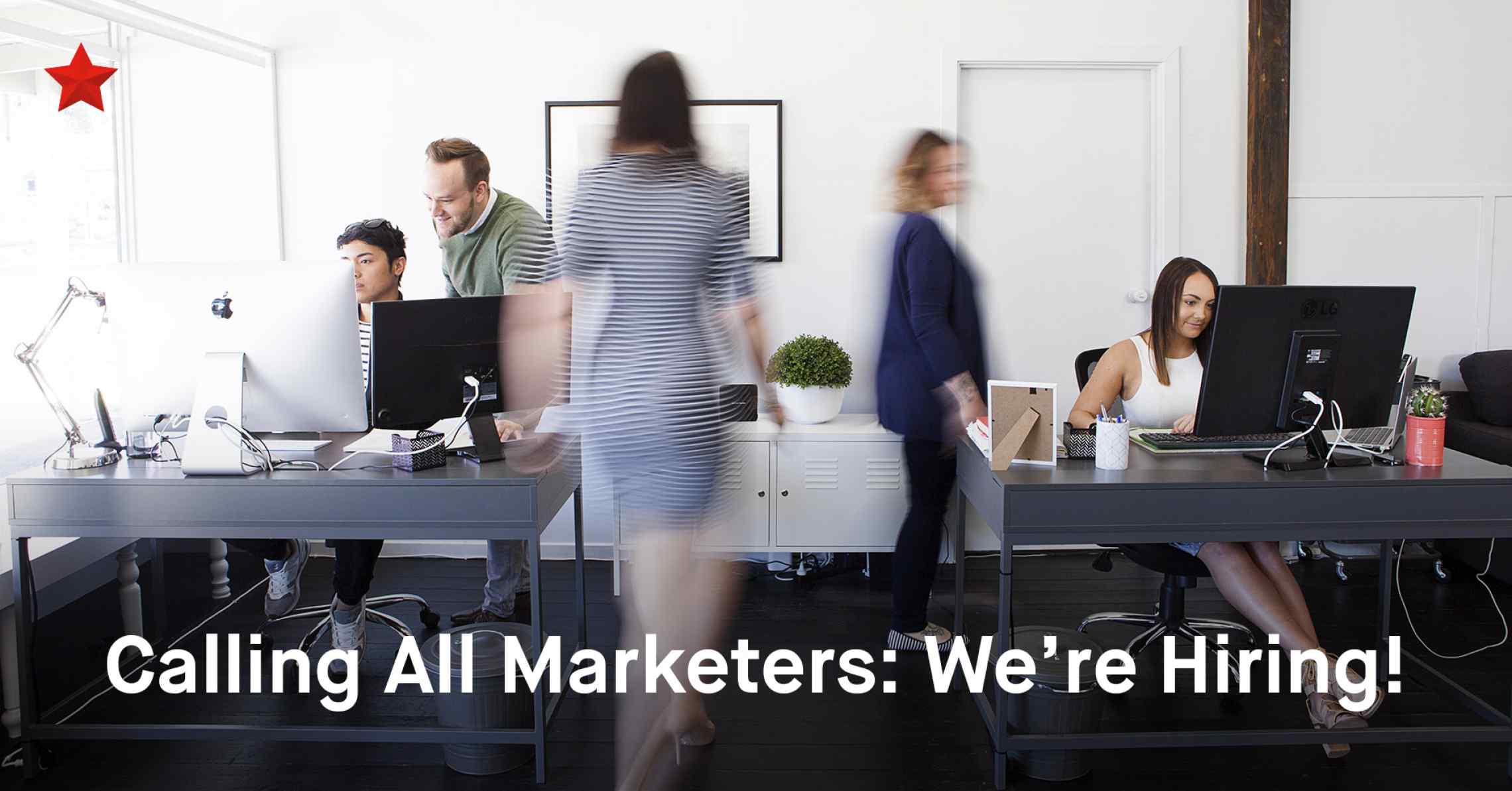 Calling all Digital Marketing Coordinators: We're Hiring! (Closed)