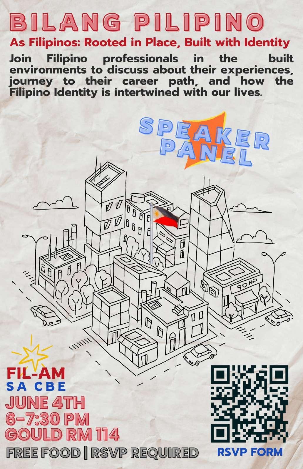 Illustrated flyer for the 'Bilang Pilipino' speaker panel showing a hand-drawn city skyline with a Philippine flag on a central tower, event details for June 4th at Gould Room 114, and a QR code