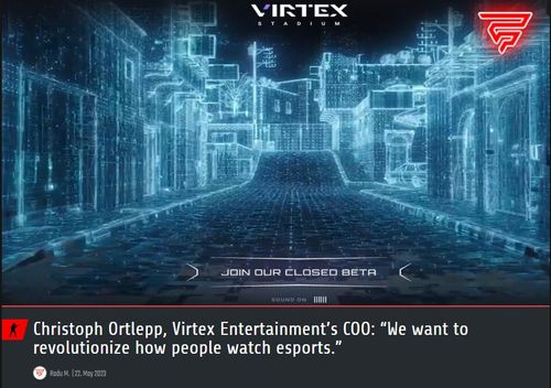 Fragster - "Christoph Ortlepp, Virtex Entertainment’s COO: “We want to revolutionize how people watch esports.”