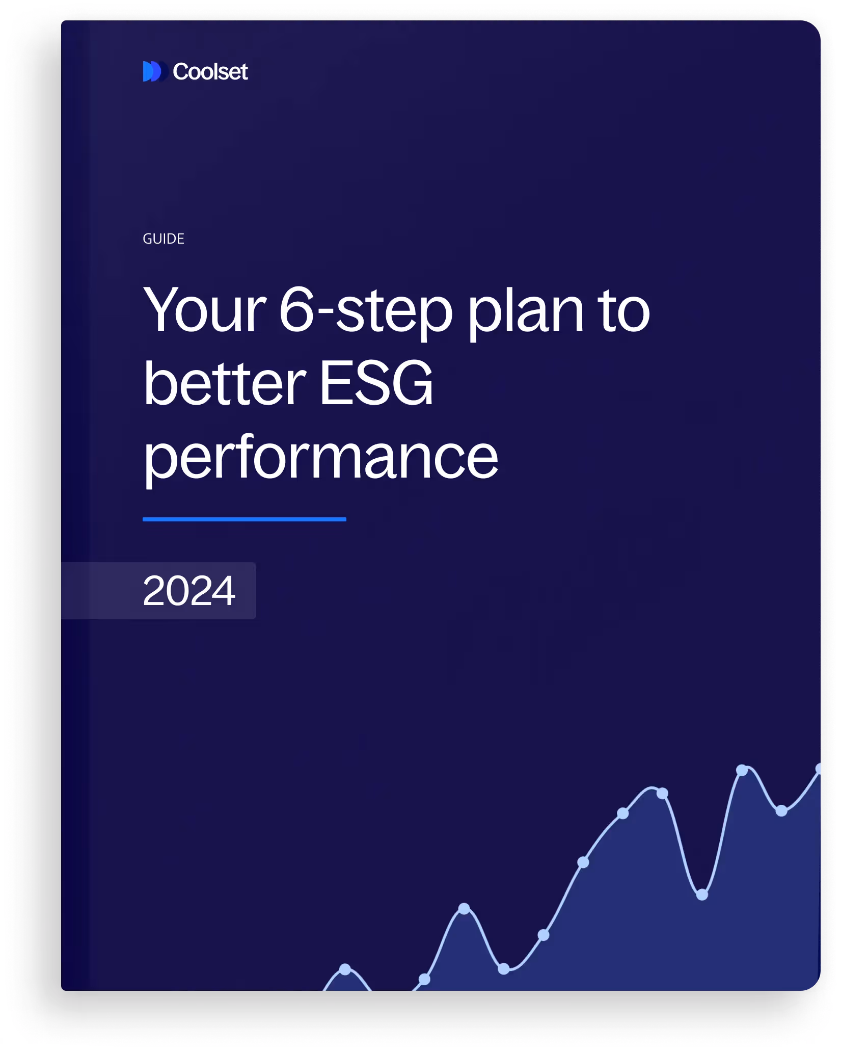Cover of your 6 step plan to better ESG performance
