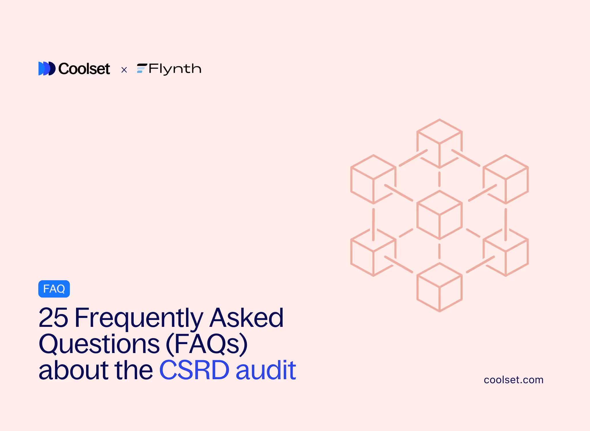 FAQ: Top 25 Frequently Asked Questions (FAQ) on the CSRD audit (Updated Mar 2025)