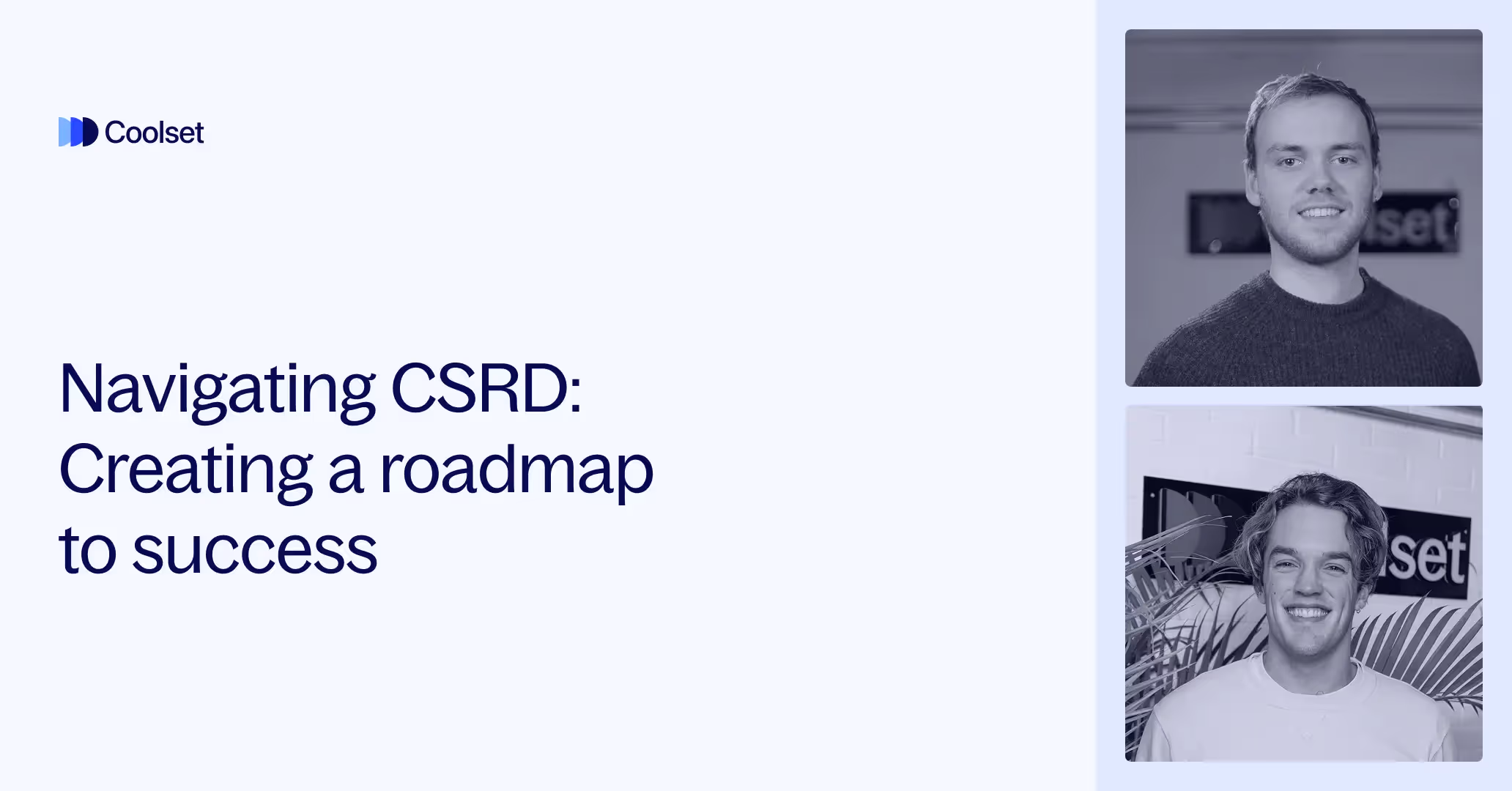 Navigating CSRD: Creating a roadmap to success