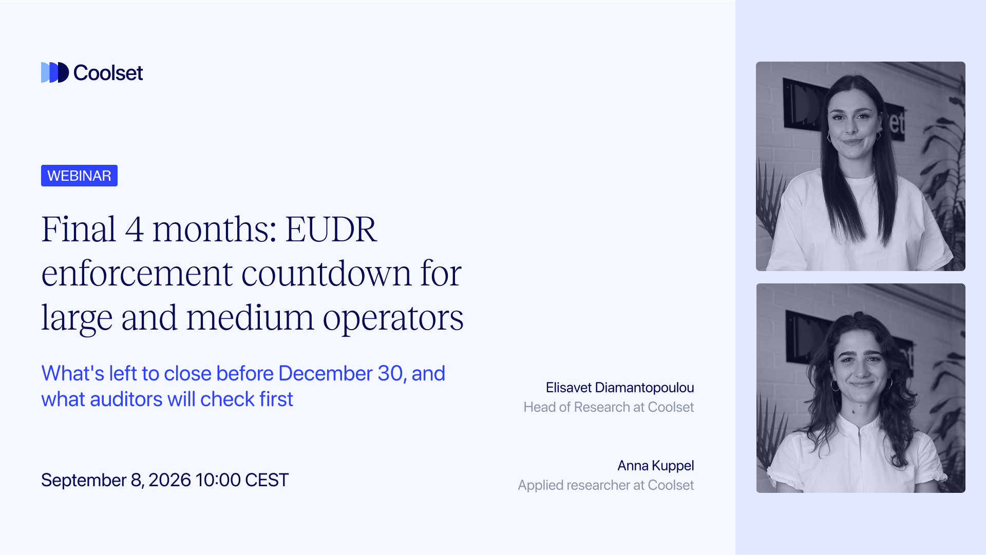 EUDR enforcement starts 30 December 2026. Join Coolset's free 45-min webinar on due diligence, country risk tiers, and closing compliance gaps before inspection.