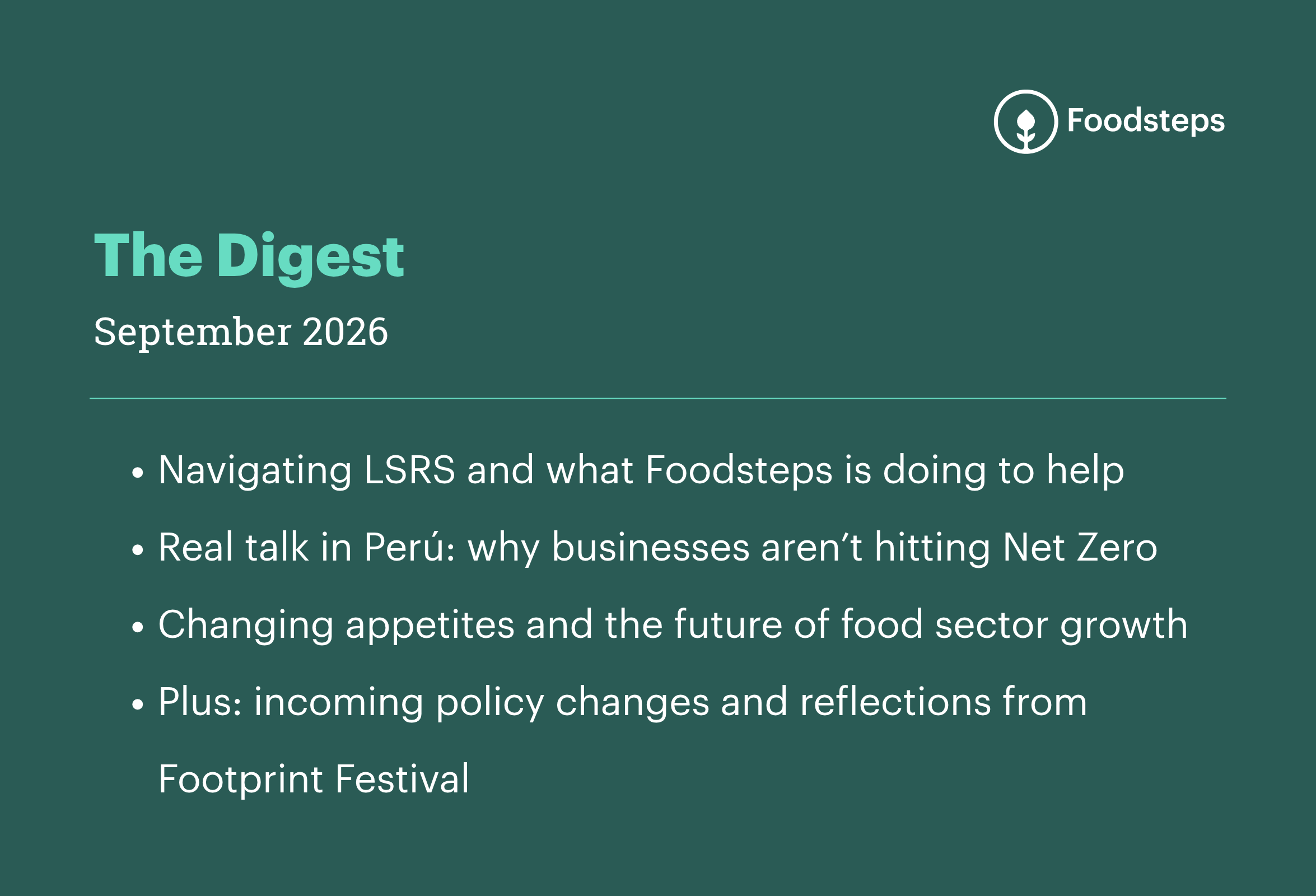The Foodsteps Monthly Digest - September Edition
