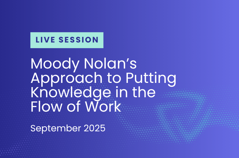 Moody Nolan's Approach to Putting Knowledge in the Flow of Work