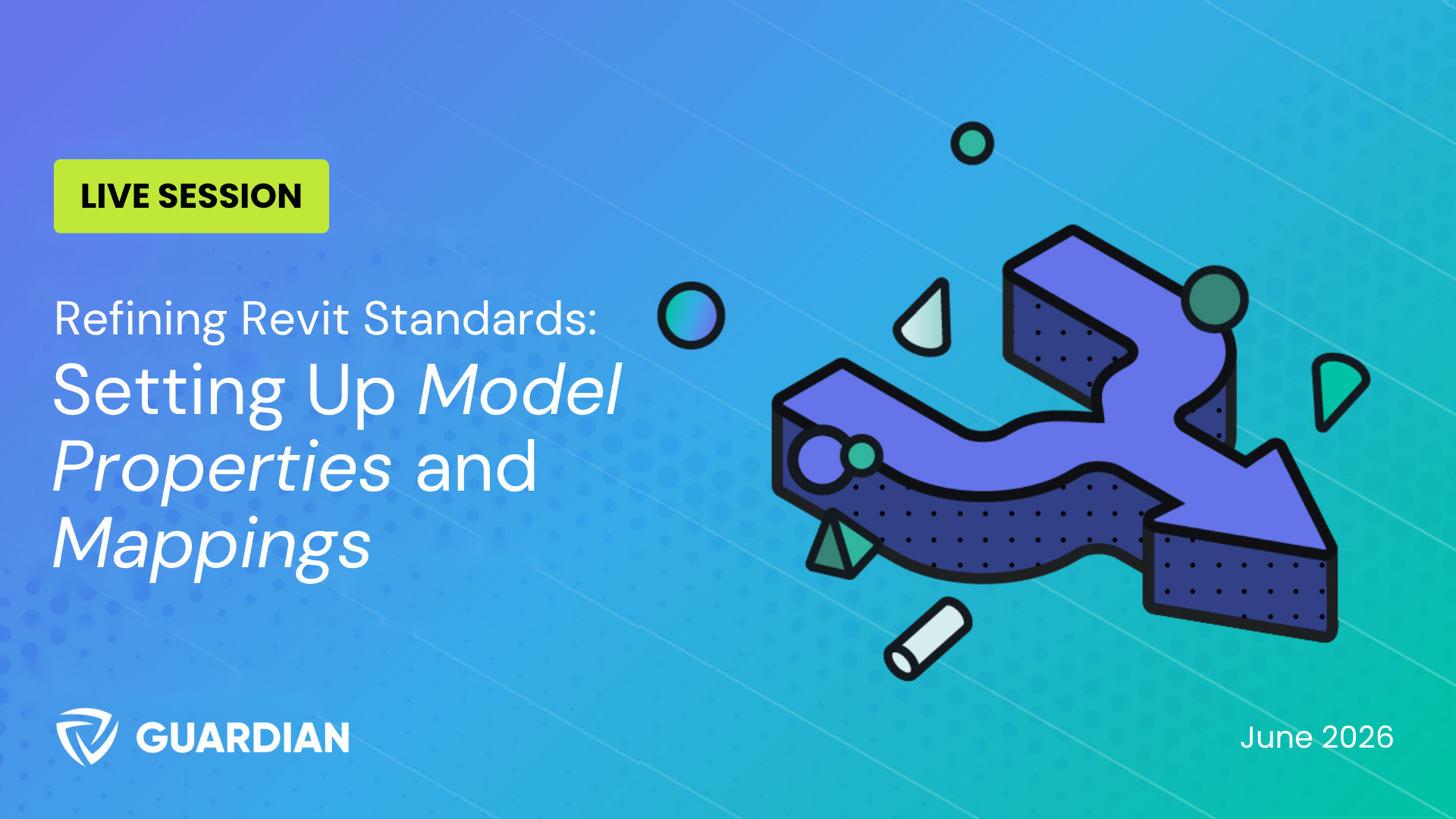 Refining Revit Standards: Setting Up Model Properties and Mappings