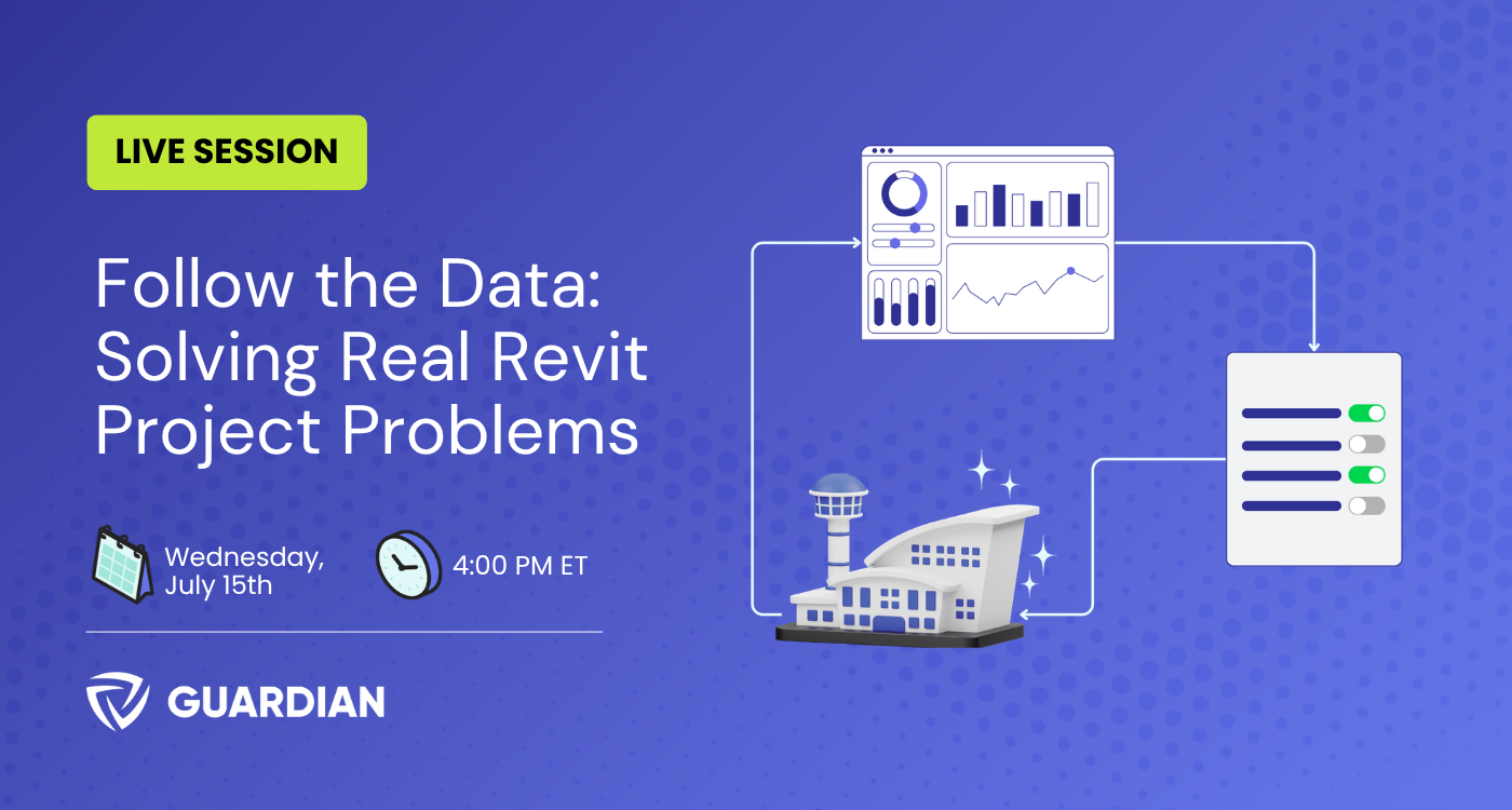 Follow the Data: Solving Real Revit Project Problems with Guardian