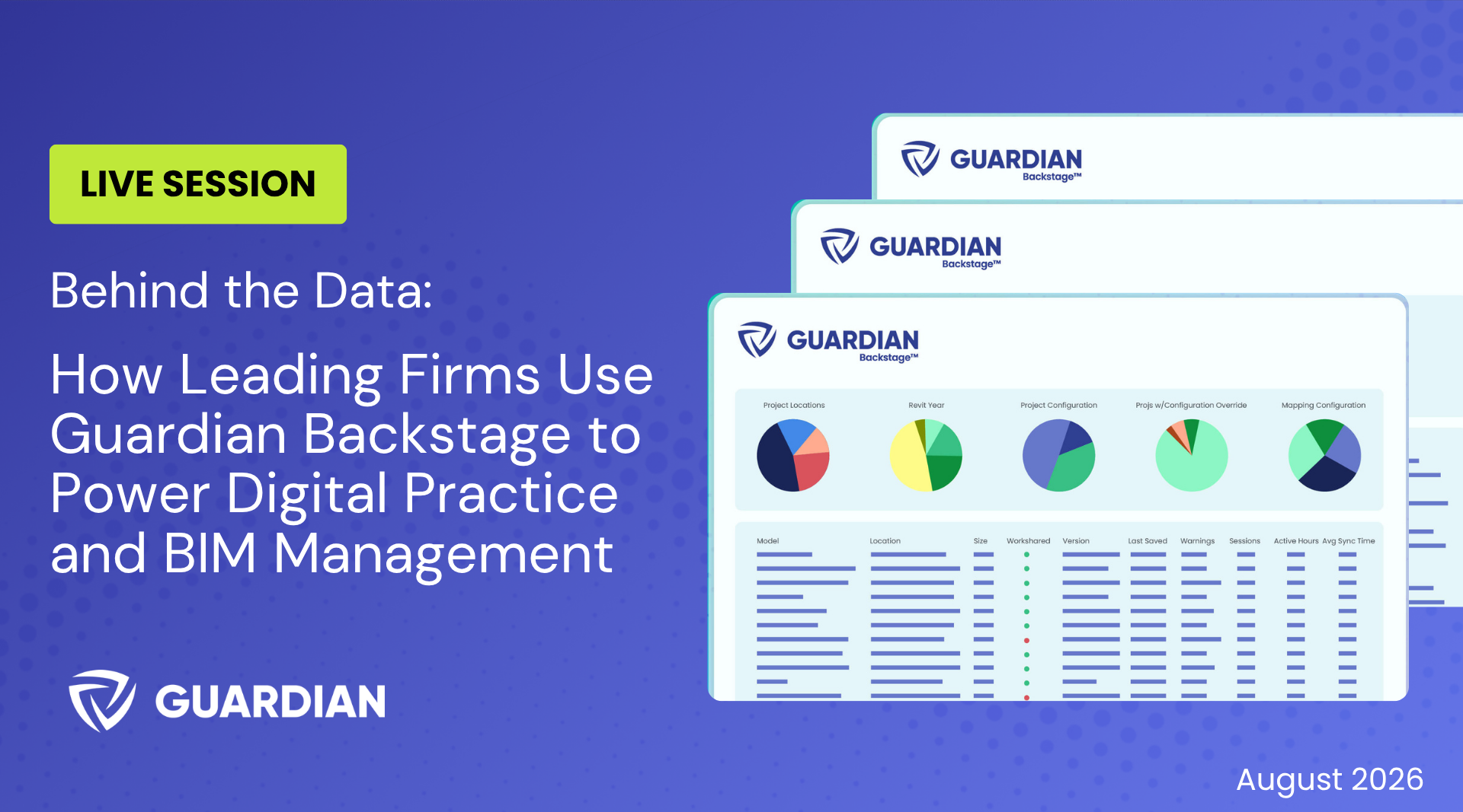 Behind the Data: How Leading Firms Use Guardian Backstage to Power Digital Practice and BIM Management