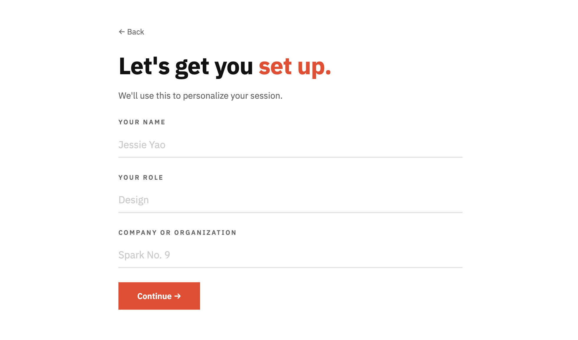 Setup form page with header text 'Let's get you set up.' with fields for name, role, and company, pre-filled with Jessie Yao, Design, and Spark No. 9, and a red 'Continue' button.