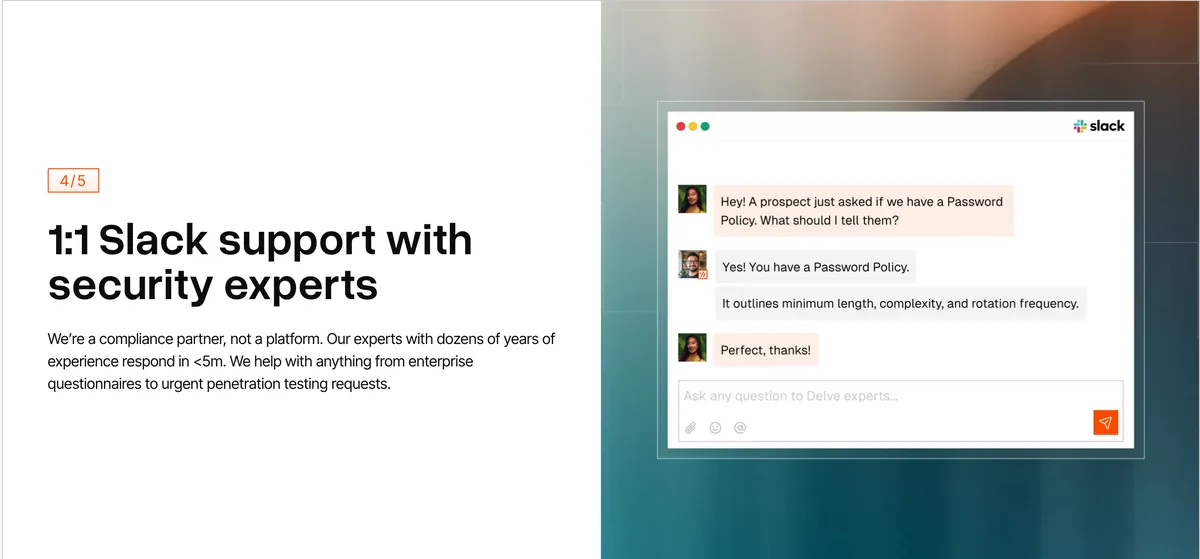 Delve feature module 4 of 5: 1:1 Slack support with security experts