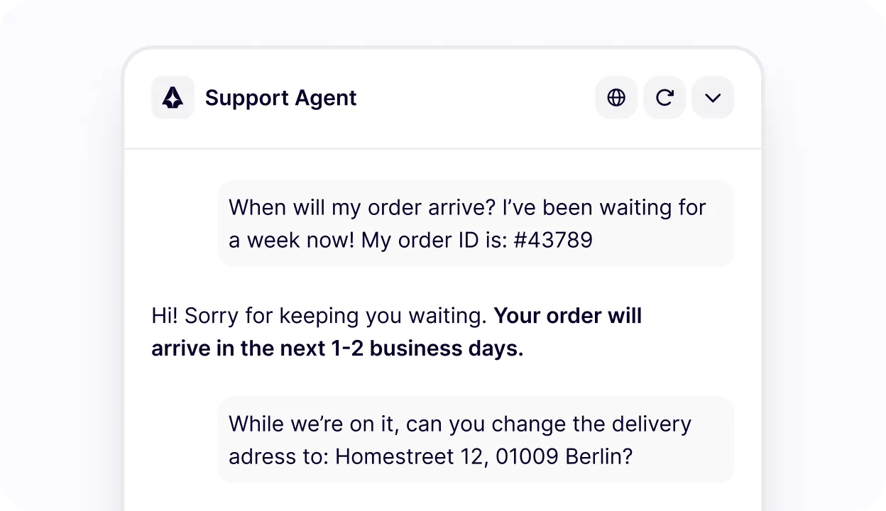 Chat interface with a support agent where the user asks about order arrival and requests a delivery address change to Homestreet 12, 01009 Berlin, with a response saying the order will arrive in 1-2 business days.