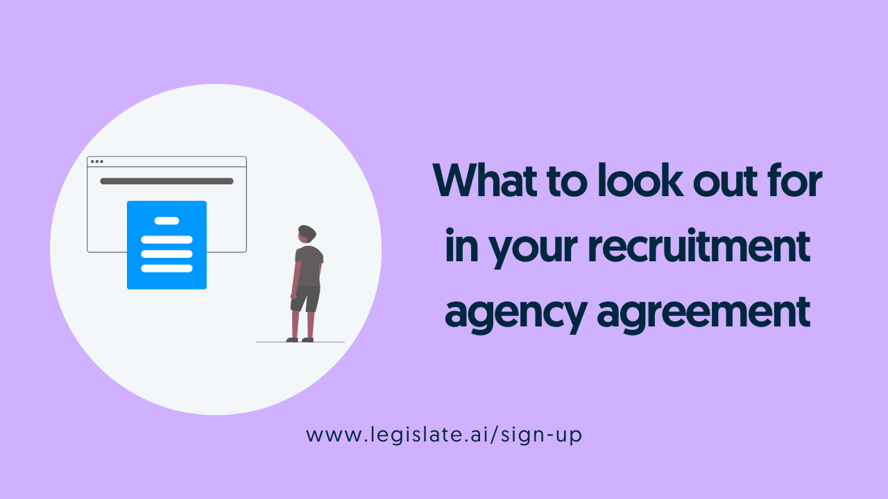 What to look out for in your recruitment agency agreement