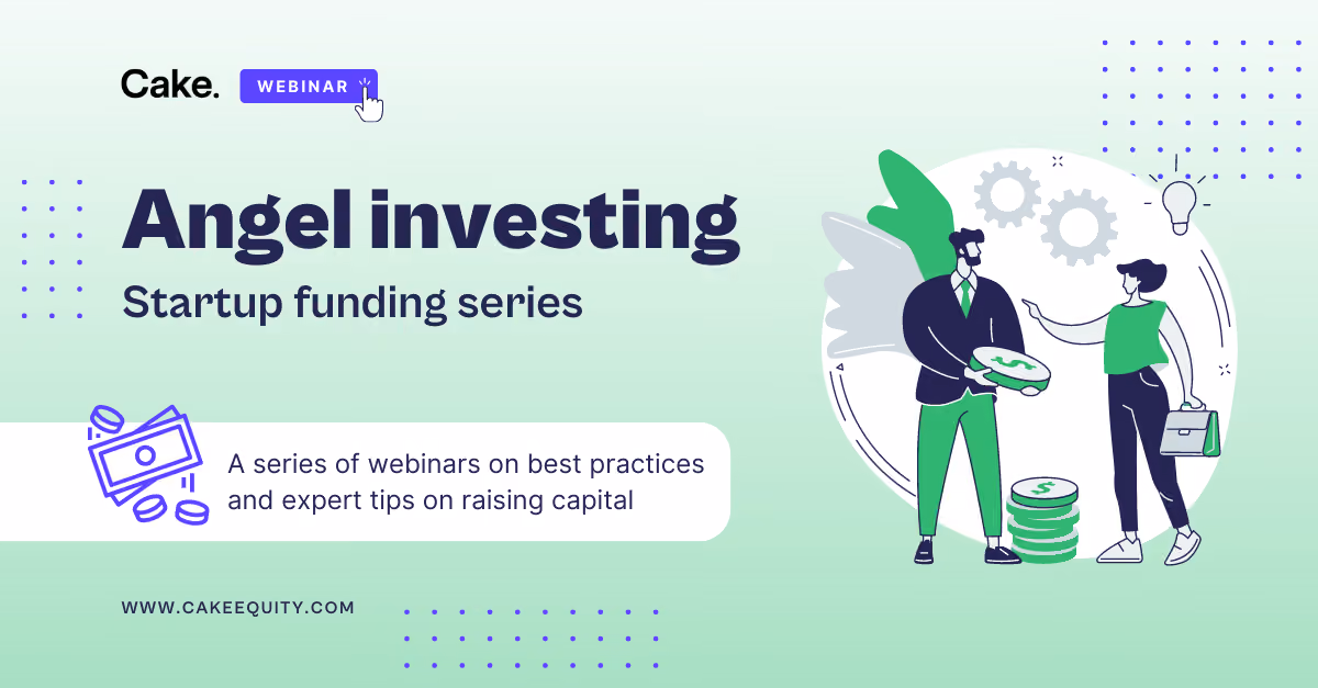 Startup funding series: Angel investing
