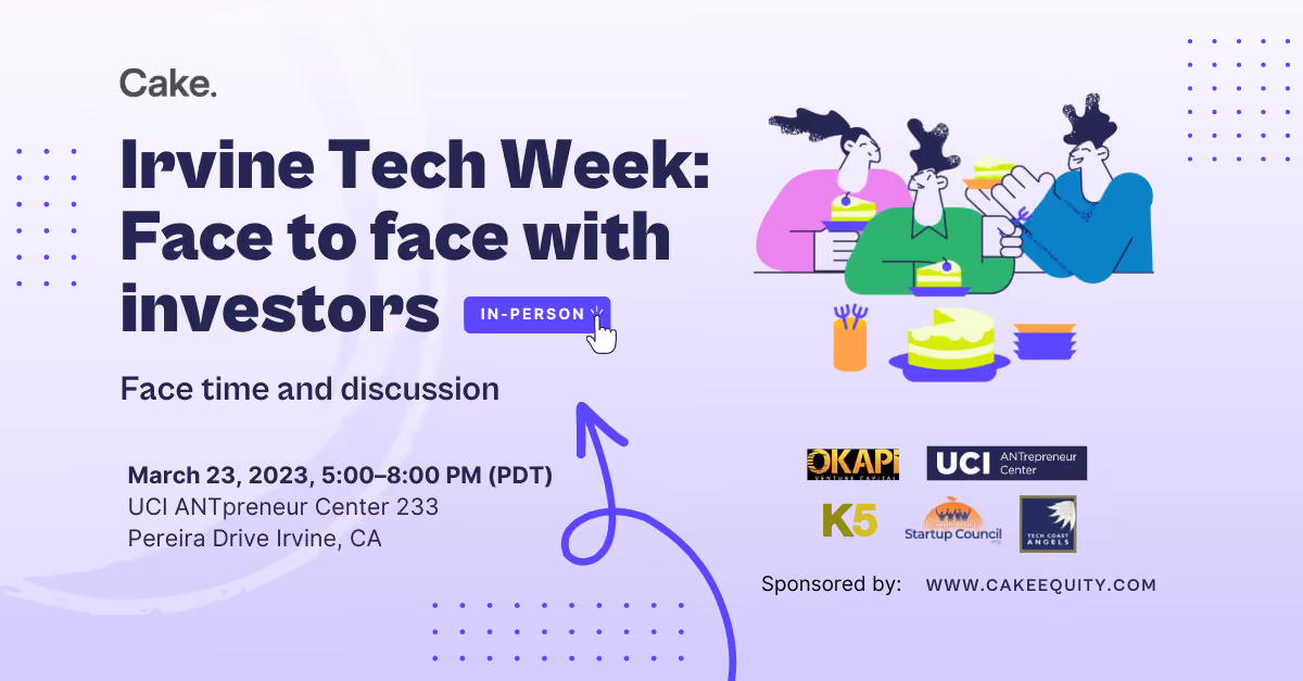 Irvine Tech Week - Face to face with investors