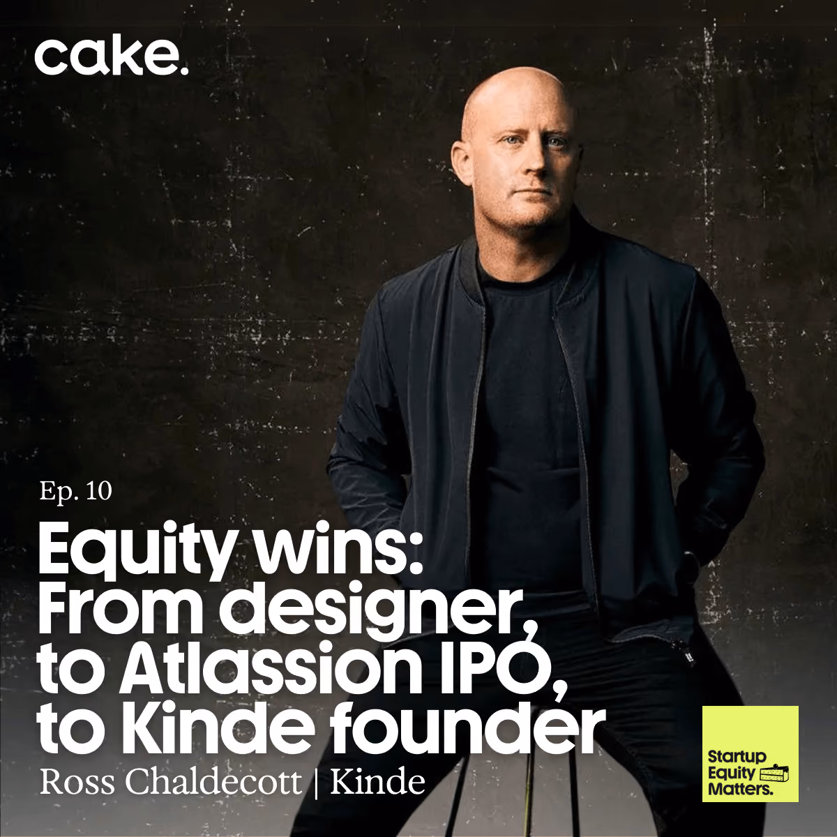 Equity wins: From designer, to Atlassian IPO, to Kinde founder with Ross Chaldecott