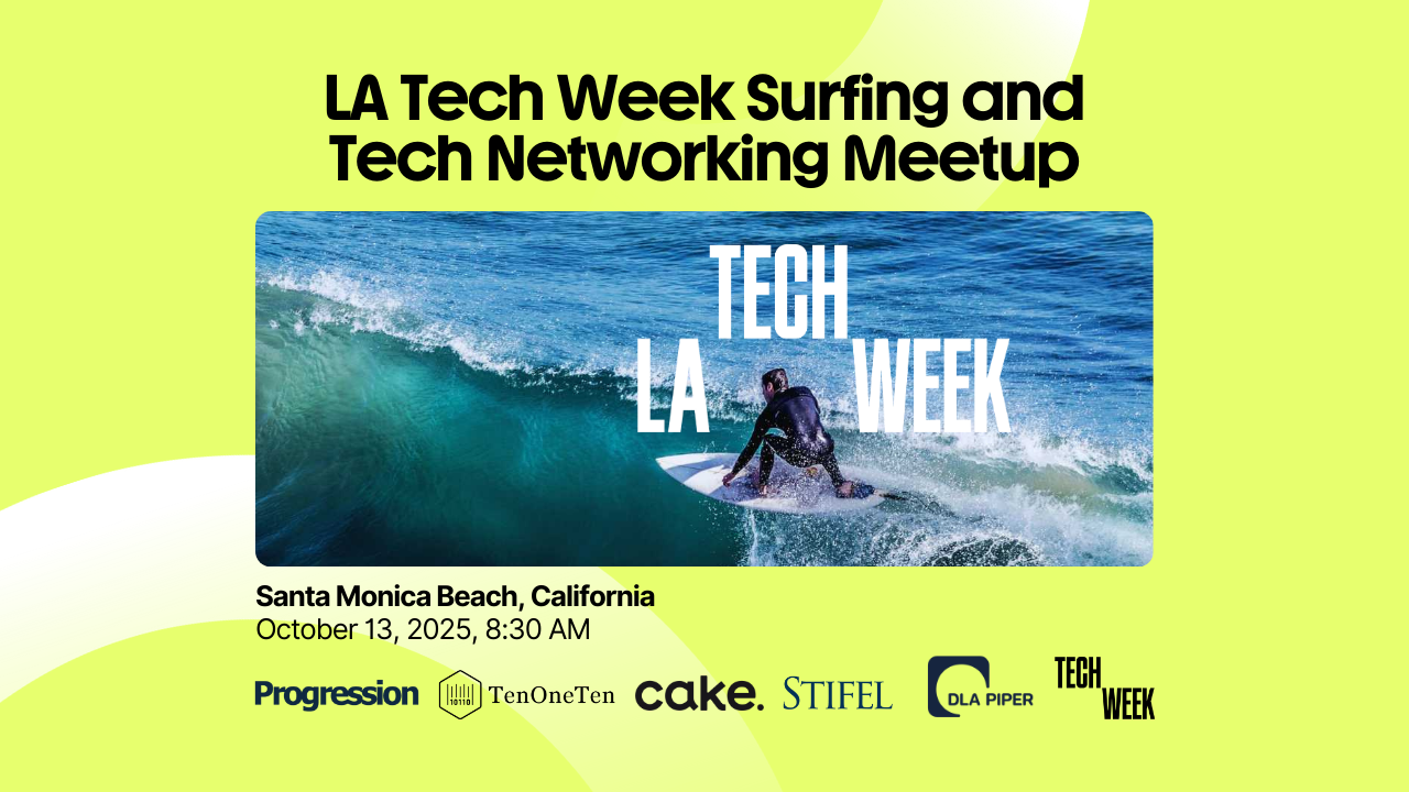 LA Tech Week Surfing and Tech Networking Meetup