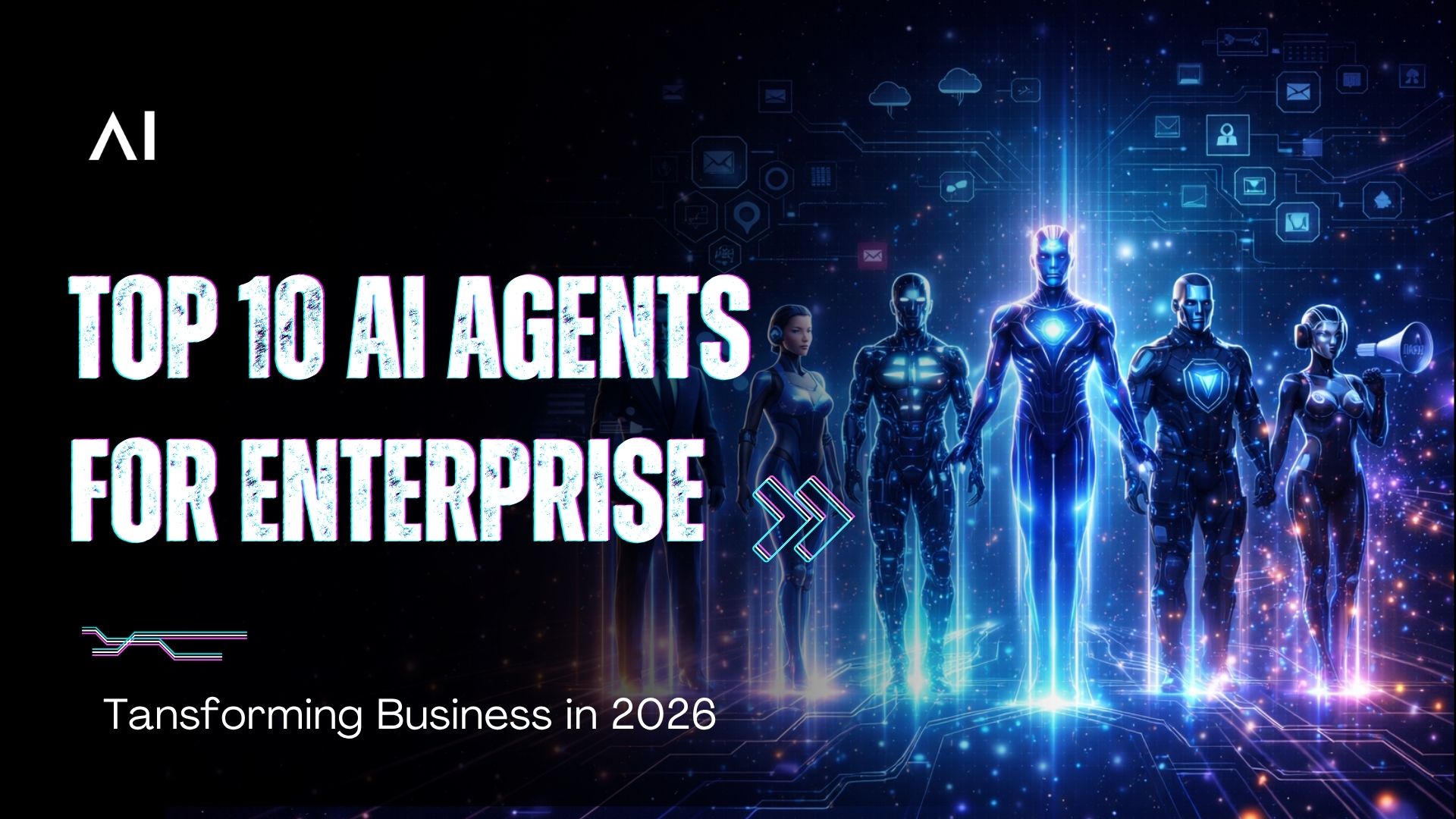 Top 10 AI Agent Examples for Enterprise You Should Know in 2026
