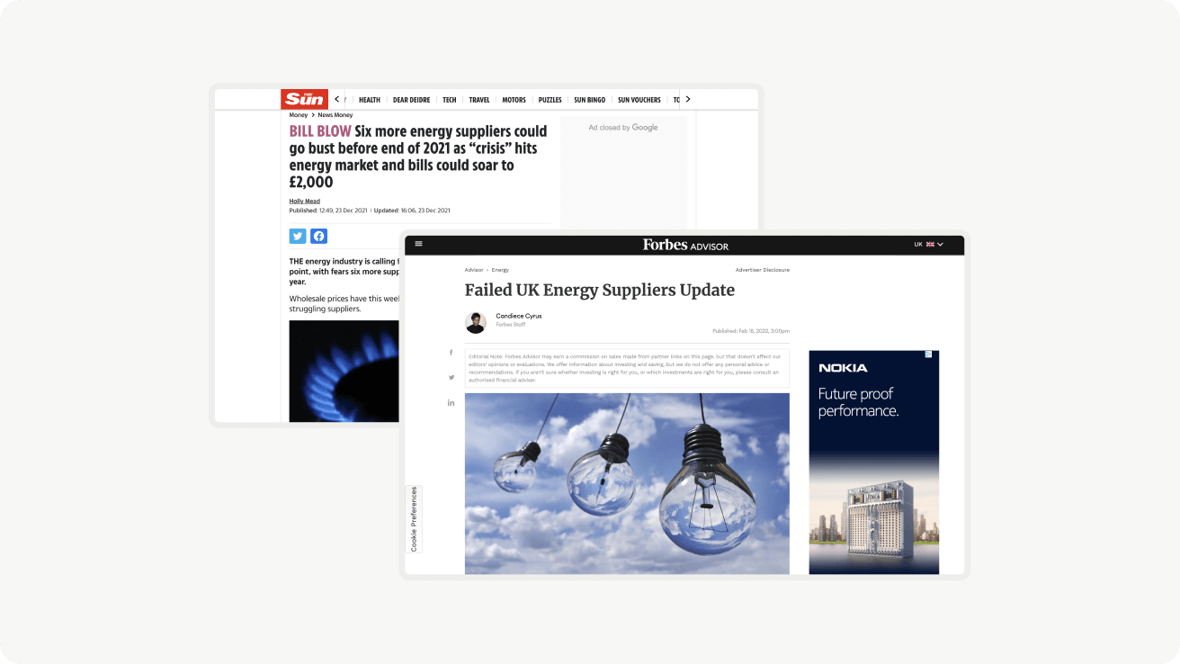 2 newspaper screenshots: The Sun and Forbes Advisor. The headlines read: "Big blow. Six more energy suppliers could go bust before the end of 2021 as 'crisis' hits energy market and bills could soar to £2,000", and "Failed UK energy suppliers update."