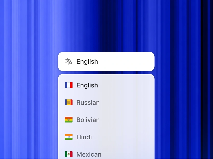 Works in Any Language — 30+ Supported