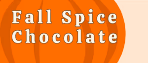 Fall Spice Chocolate