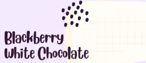 Blackberry White Chocolate